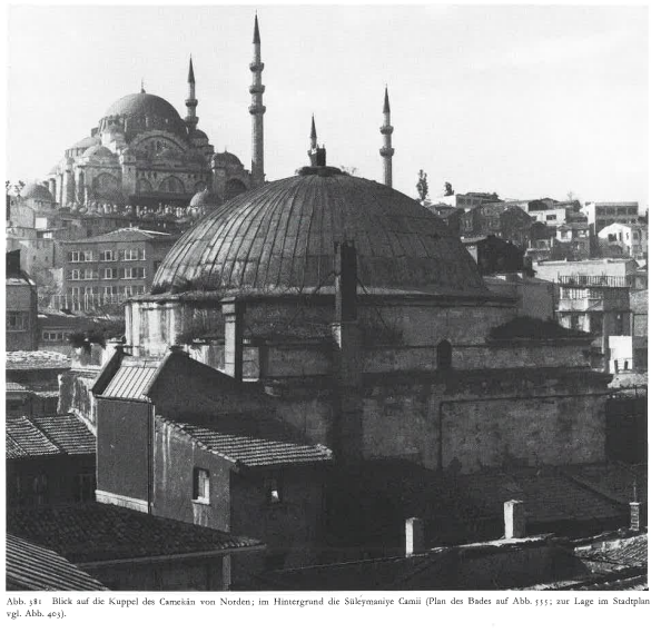 Tahtakale Baths seen from the north, with the Süleymaniye Mosque in the background. Müller-Wiener 1977 p. 331 Fig. 381